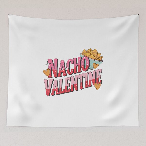Item preview, Nacho Valentine designed and sold by WigOutlet.