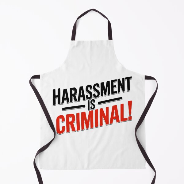 Item preview, Harassment is CRIMINAL! designed and sold by JonathanP514.