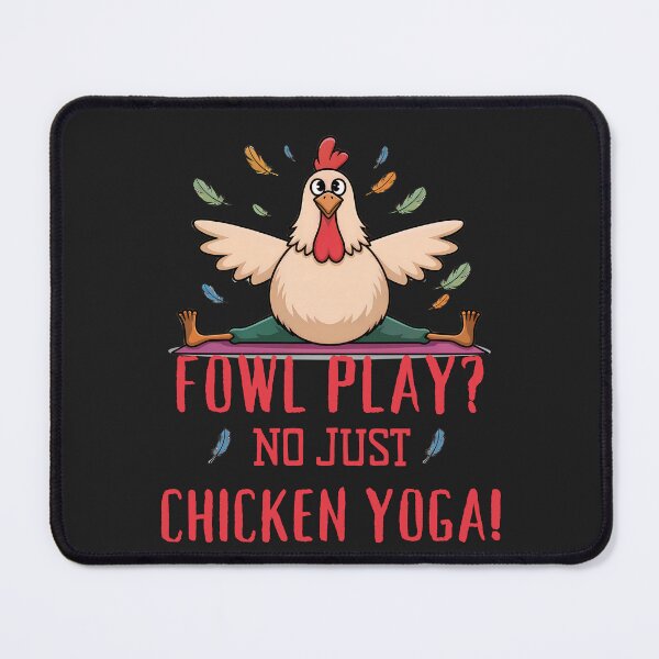Item preview, Fowl Play? No, Just Chicken Yoga: A Funny and Flexible Farmyard Yog designed and sold by elynne9.