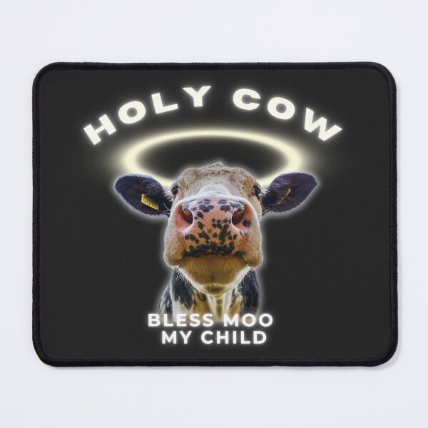 Item preview, HOLY COW BLESS MOO funny cow designed and sold by ZuzDoesDesigns.