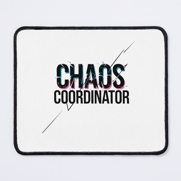 Item preview, Chaos Coordinator designed and sold by Mateusz Majcherek.