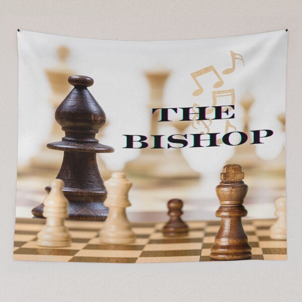 Item preview, In The Game Of Chess, The Bishop designed and sold by BrightrDayMusicArt.