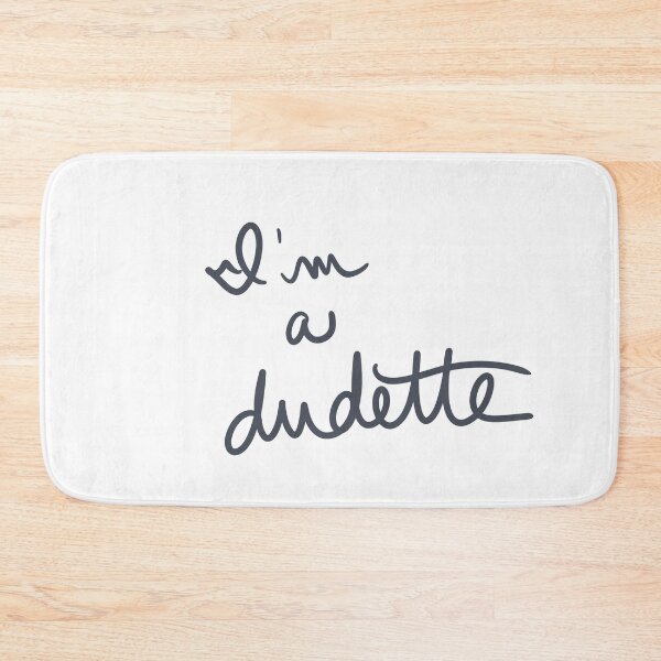 Item preview, I’m a dudette designed and sold by abeink.