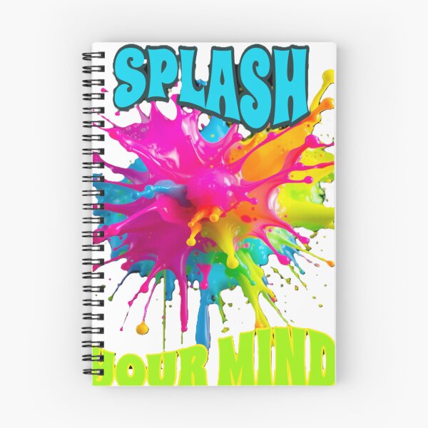 Item preview, Splash Your Mind – Unleash the Colors designed and sold by Atarac.