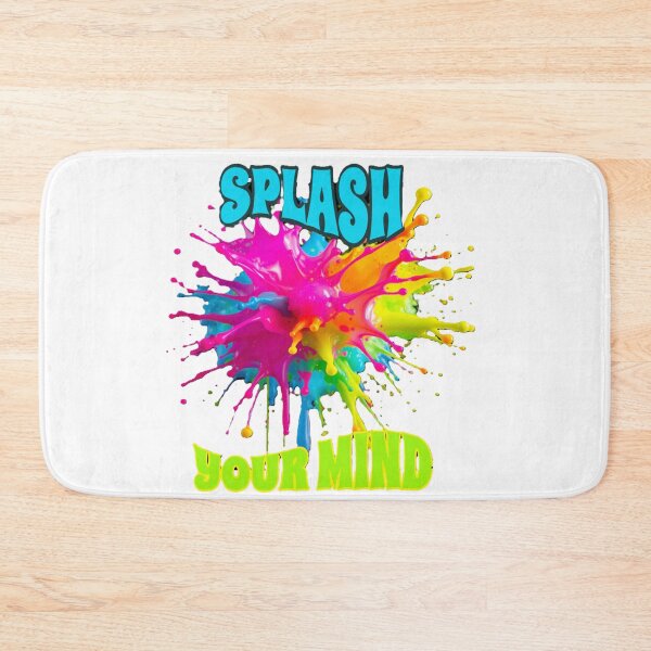 Item preview, Splash Your Mind – Unleash the Colors designed and sold by Atarac.