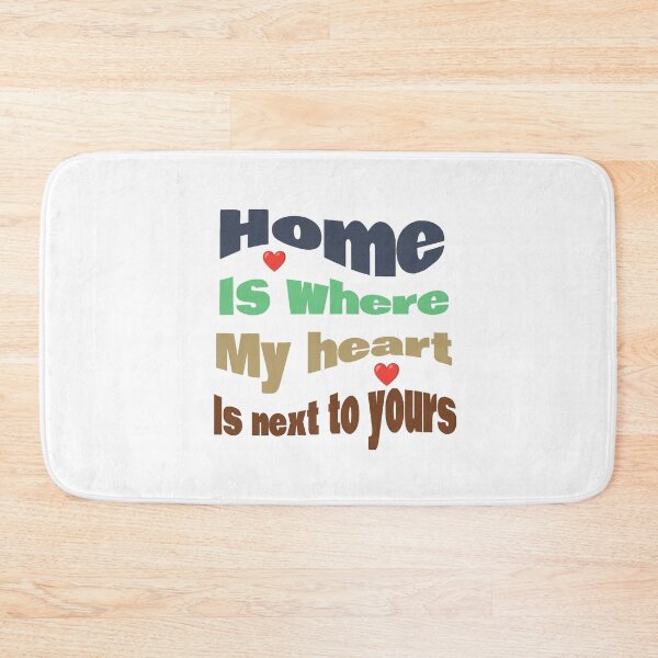 Item preview, Home is where my heart is next to yours valentines Day Gift designed and sold by ArtByMarkDesign.