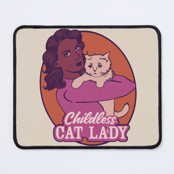 Item preview, Copy of Copy of Childless Cat Lady iv designed and sold by maura41.