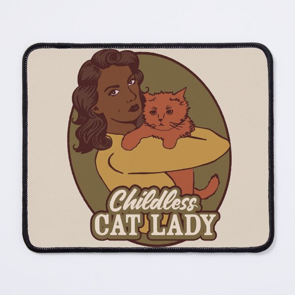 Item preview, Copy of Childless Cat Lady iii designed and sold by maura41.