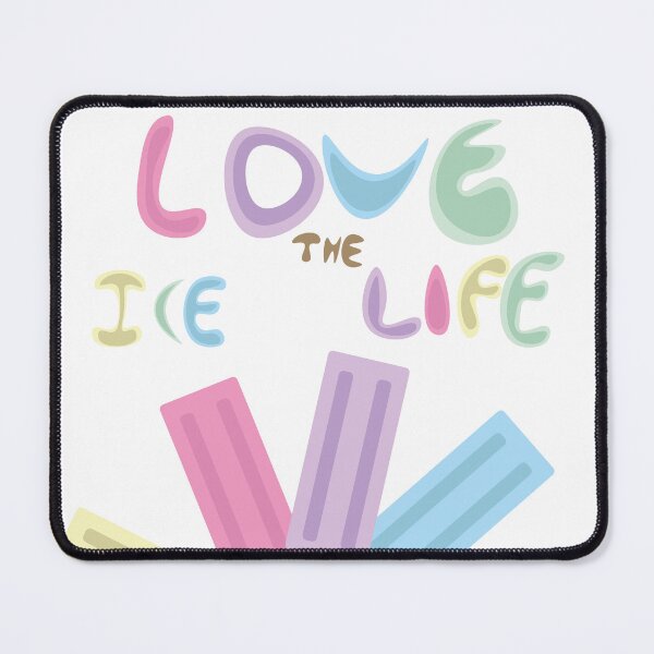 Item preview, Colorful Popsicles with the Phrase 'Love the Ice Life designed and sold by Unlimited1999.