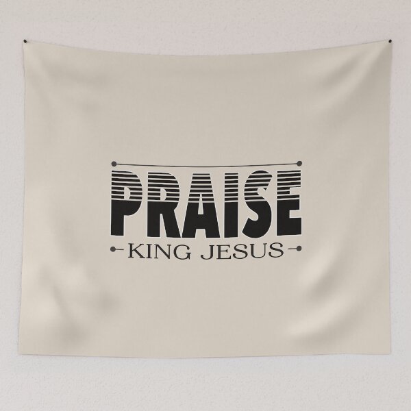 Item preview, Praise King Jesus designed and sold by simplydesignart.