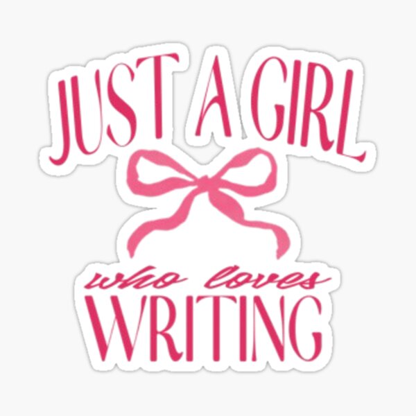 Item preview, Just a Girl Who Loves Writing - Creative Writer Design designed and sold by ZoeBV.