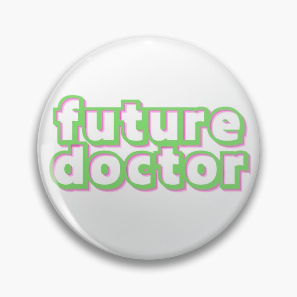 Item preview, future doctor - green and pink designed and sold by scholar stickers.