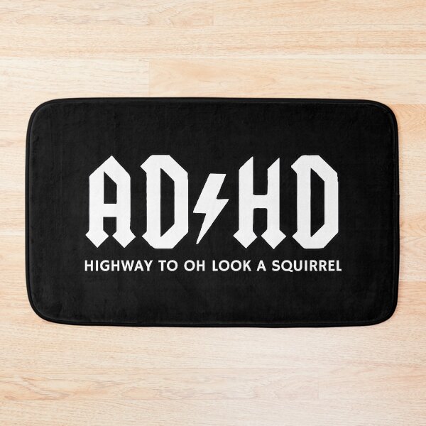 Item preview, Highway to Oh Look a Squirrel - ADHD Humor designed and sold by calypso-designs.