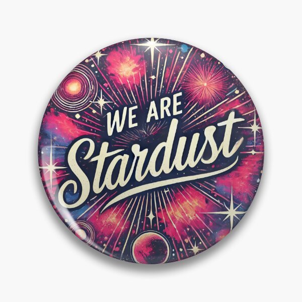 Item preview, We are Stardust designed and sold by Day Dreamer.
