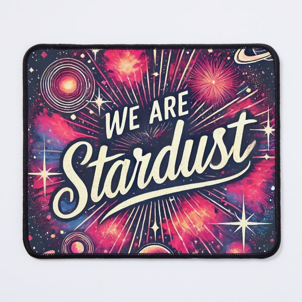 Item preview, We are Stardust designed and sold by Day Dreamer.
