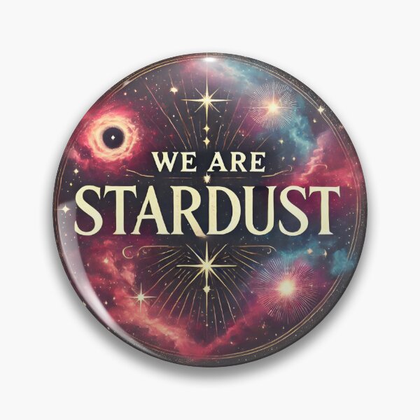 Item preview, We are Stardust designed and sold by Day Dreamer.