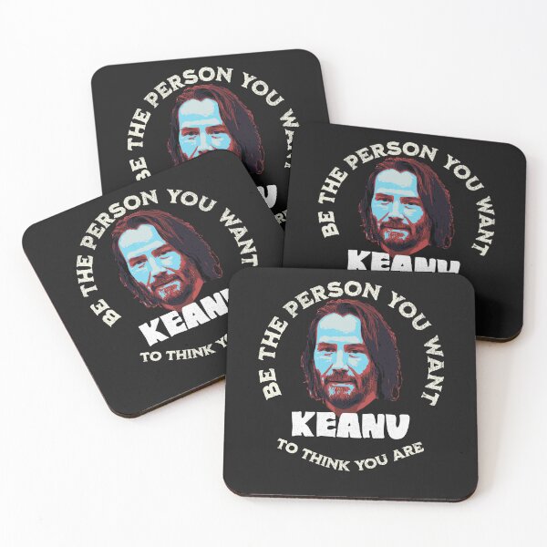 Item preview, Be The Person You Want Keanu To Think You Are designed and sold by marketus19.