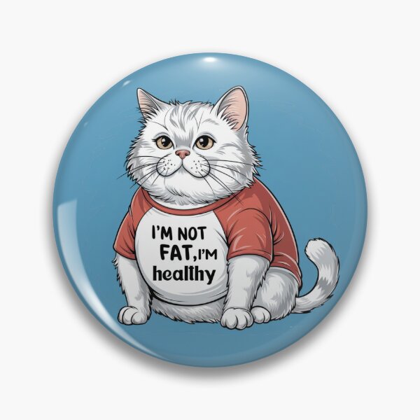 Item preview, I'm not fat I'm healthy designed and sold by trendspatterns.