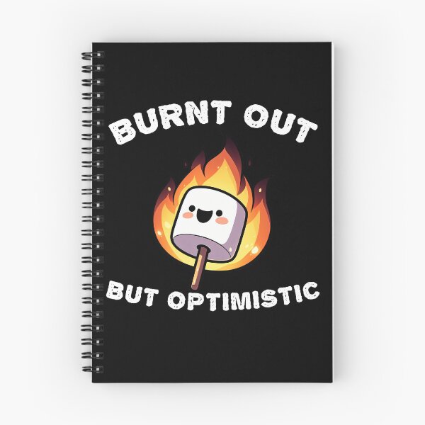 Item preview, Burnt Out But Optimistic designed and sold by Funny Vintage Stickers And T-Shirts.