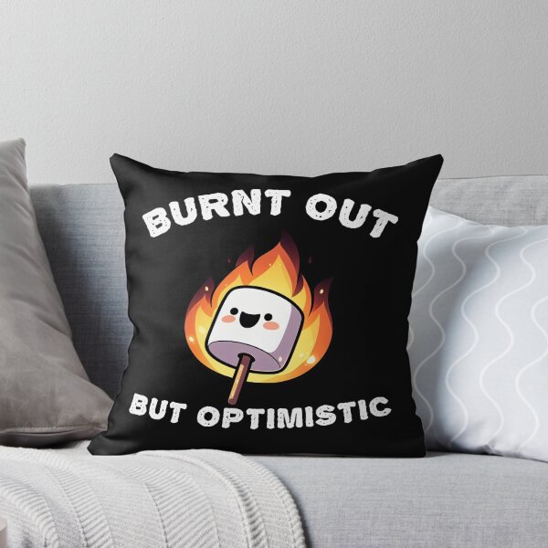 Item preview, Burnt Out But Optimistic designed and sold by Funny Vintage Stickers And T-Shirts.