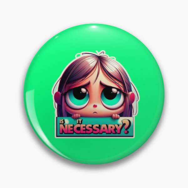 Item preview, Is it NECESSARY?! Cute Girl designed and sold by Shs-Kenya.