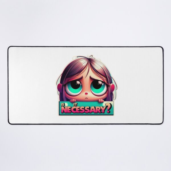 Item preview, Is it NECESSARY?! Cute Girl designed and sold by Shs-Kenya.