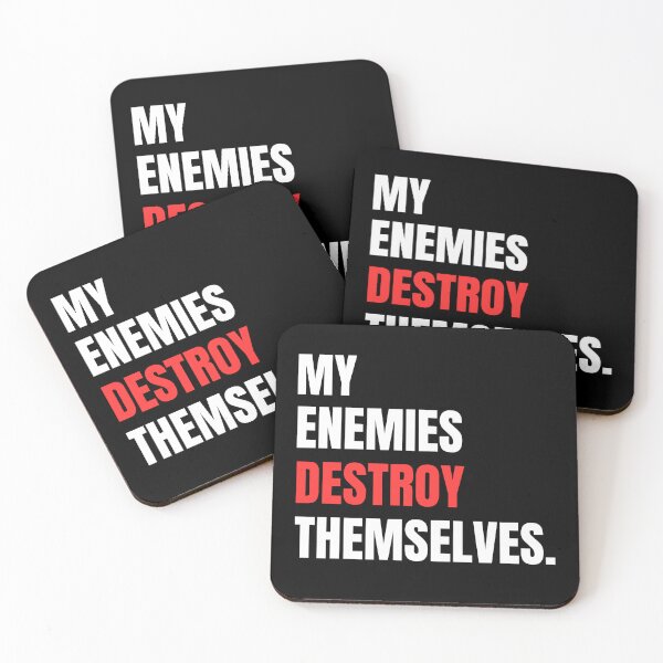 Item preview, My Enemies Destroy Themselves  designed and sold by Flirt-Teez.