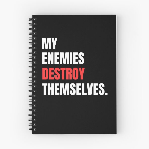Item preview, My Enemies Destroy Themselves  designed and sold by Flirt-Teez.