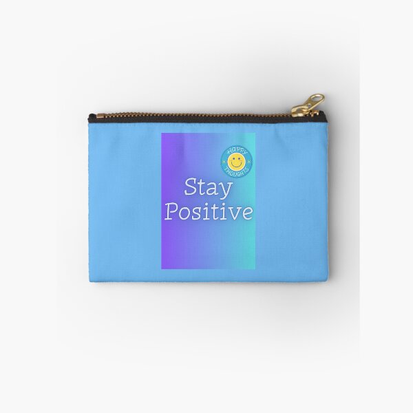 Item preview, Stay Positive designed and sold by xpressivesoul.