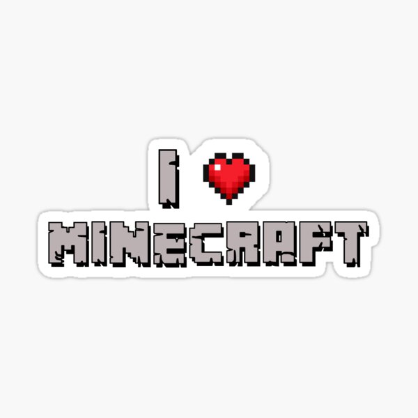 Item preview, I Love Minecraft designed and sold by celebiimeerve.