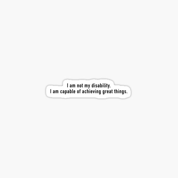Item preview, disability quote designed and sold by NeuroSpiceType.