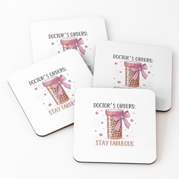 Item preview, Doctor's Orders Stay Fabulous designed and sold by catthemedic.