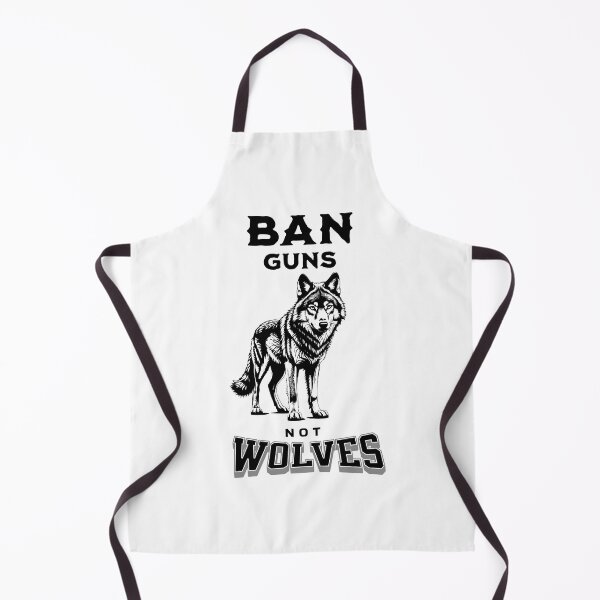 Item preview, Ban Guns Not Wolves designed and sold by LegendaryDesigns.