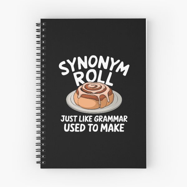 Item preview, Synonym Roll Funny Grammar Pun Design Cinnamon Lover designed and sold by w1ckerman.