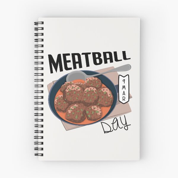Item preview, 9 March Meatball Day - Wacky Holidays designed and sold by ChemicalXShop.