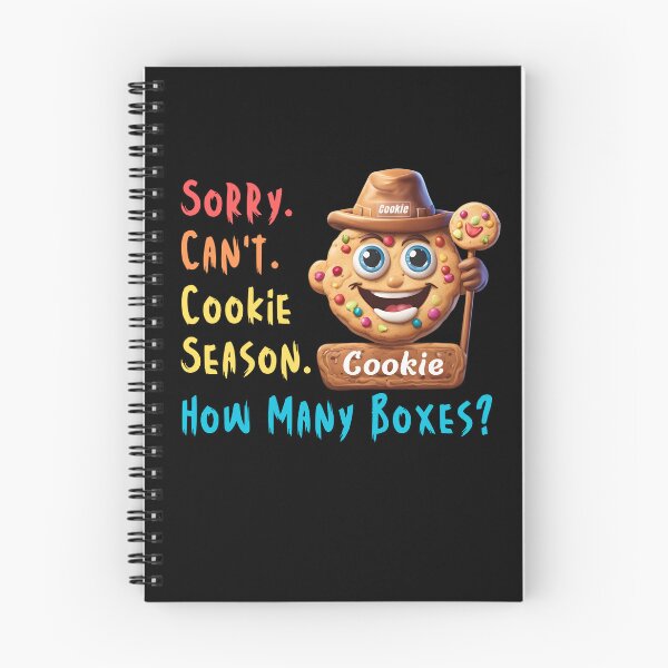 Item preview, Sorry Can't Cookie Season How Many Boxes Funny Gifts For Everyone Who Likes Cookies designed and sold by MartVisions.