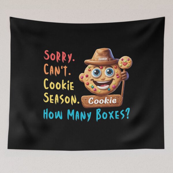 Item preview, Sorry Can't Cookie Season How Many Boxes Funny Gifts For Everyone Who Likes Cookies designed and sold by MartVisions.