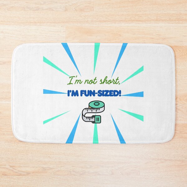 Item preview, I'm Not Short, I'm Fun-Sized Design designed and sold by RaiyaTees.
