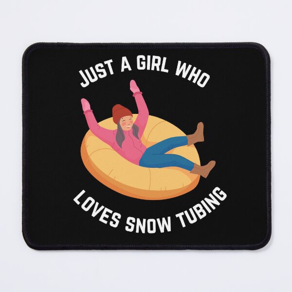 Item preview, just a girl who loves snow tubing designed and sold by sydney-syder.