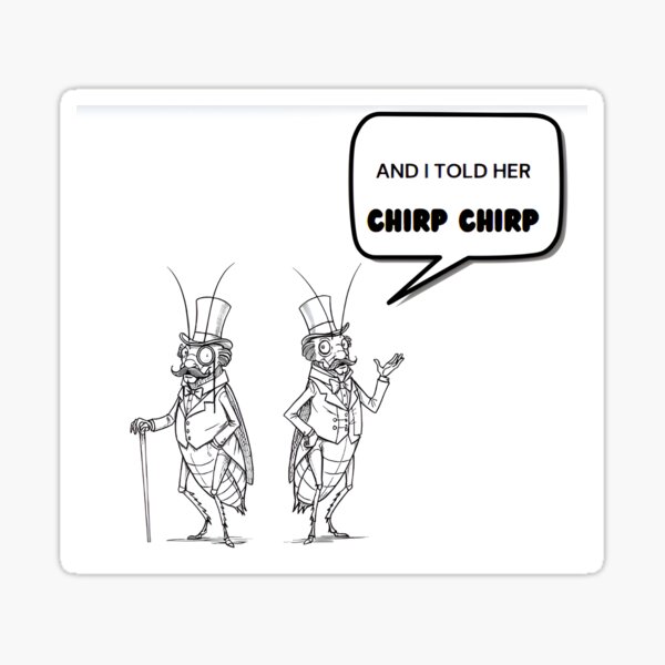 Item preview, Crickets Chirping designed and sold by EisyStore.