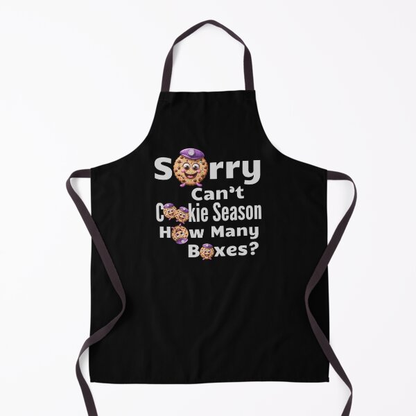 Item preview, Sorry Can't Cookie Season How Many Boxes Funny Gifts For Everyone Who Likes Cookies designed and sold by MartVisions.
