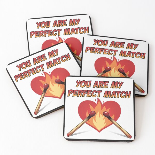 Item preview, You're My Perfect Match - Matchstick Love designed and sold by Kubala.