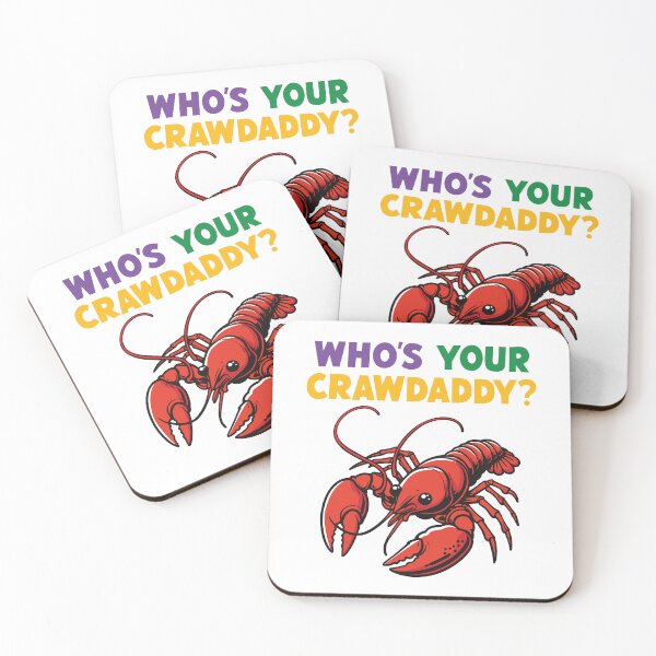 Item preview, Who's your Crawdaddy? designed and sold by PaulSDesign.