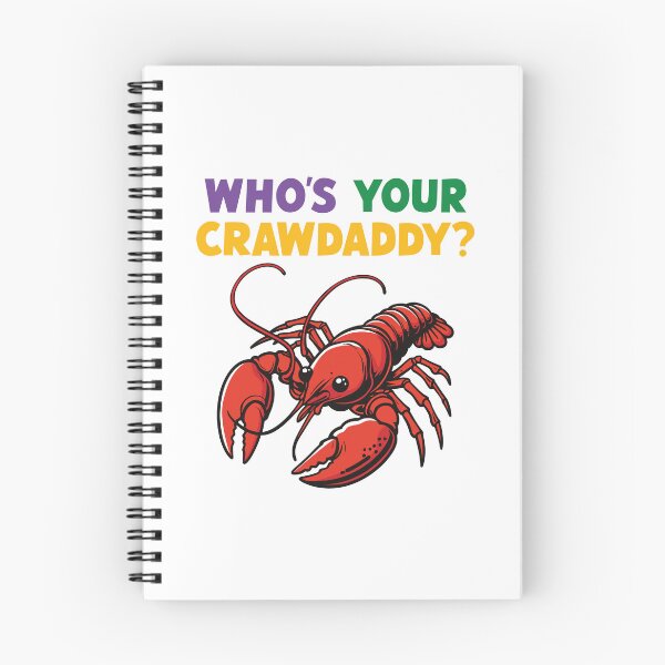 Item preview, Who's your Crawdaddy? designed and sold by PaulSDesign.
