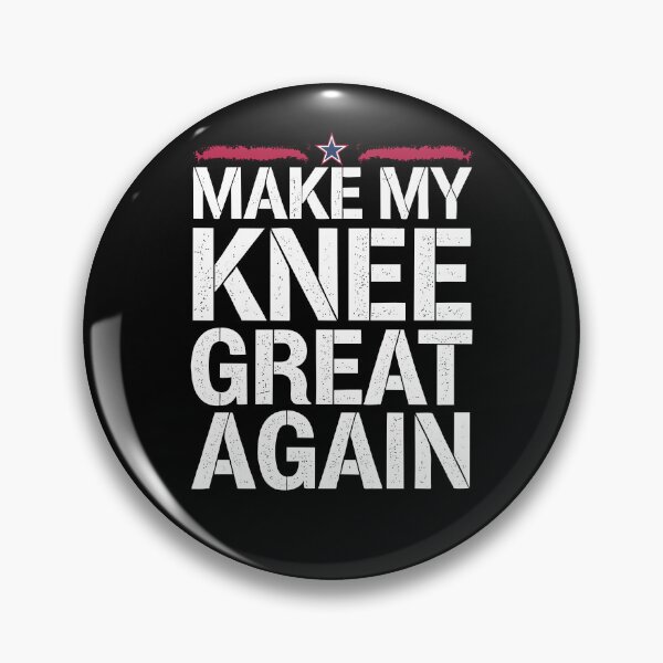 Item preview, Funny Make My Knee Great Again Funny Broken Knee Surgery Recovery Joke designed and sold by 07Art.