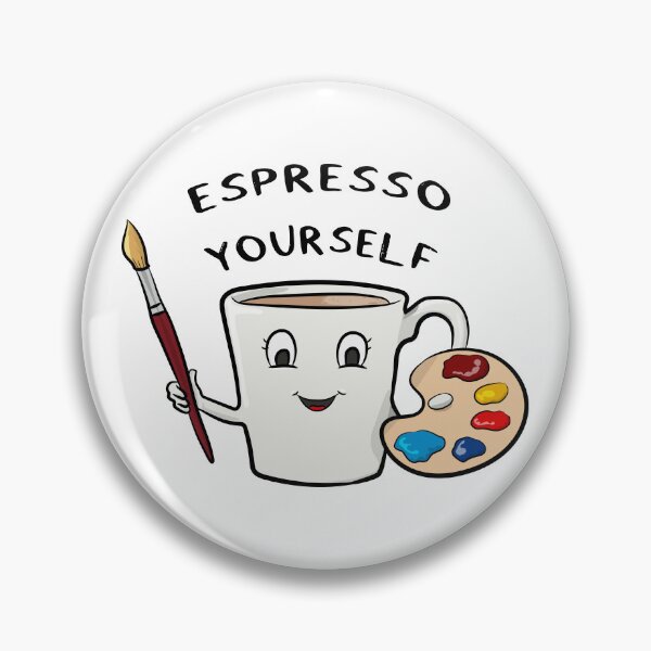 Item preview, Espresso Yourself designed and sold by toolongdidntdraw.