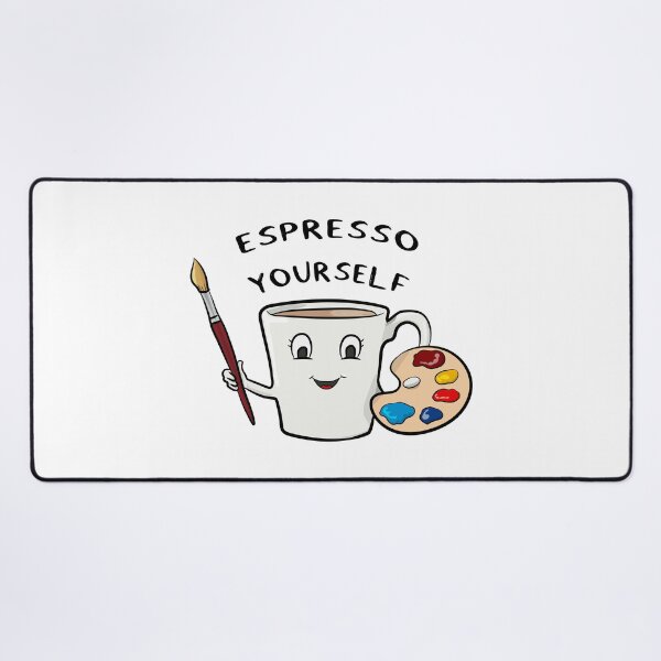 Item preview, Espresso Yourself designed and sold by toolongdidntdraw.