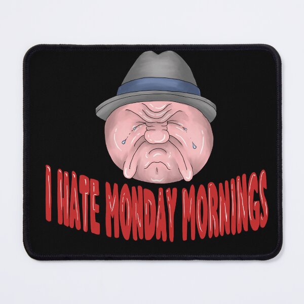 Item preview, Monday grouch designed and sold by AyseAkcay.