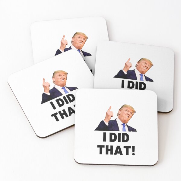 Item preview, Donald Trump I Did That designed and sold by gillys.