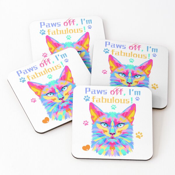 Item preview, Paws Off, I'm Fabulous Colorful Cat designed and sold by ZerotwoStudio.